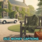 Editorial illustration of old money captions aesthetic with a tailored blazer, leather bag, and vintage car outside a stone estate