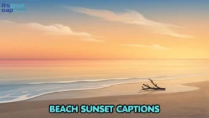 Beach Sunset Captions for Your Best Golden Hour Shoreline Photos