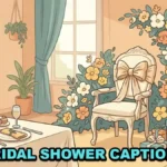 136 Bridal Shower Captions for Brides, Best Friends, and Guests